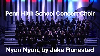 Concert Choir  Nyon Nyon by Jake Runestad [upl. by Iddet]