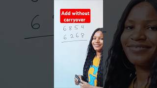 Add without carryover mathshorts maths mathstricks addition additiontricks [upl. by Harpole]