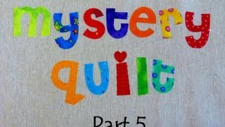 Mystery Quilt Part 5 That Chain Reaction Quilt  Free online mystery [upl. by Kreindler]