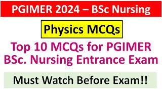 PGIMER 2024 – BSc Nursing  Top 10 Physics MCQs for PGIMER BSc Nursing Entrance Exam [upl. by Goodman]