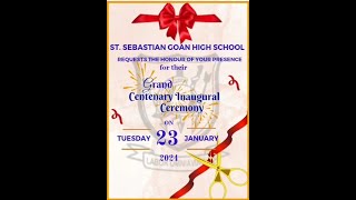 St Sebastian Goan High School  Grand Centenary Inaugral Ceremony [upl. by Epoillac3]