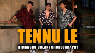 Tennu Le  Jai Veeru  Himanshu Dulani Dance Choreography [upl. by Primrosa306]