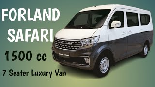 Forland Safari MPV 1500cc 7 Seater Van in Pakistan  Price Average and Capacity Review [upl. by Eliath]