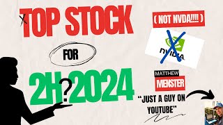 1 TOP TECH STOCK FOR 2H 2024 REMEMBER THIS VIDEO [upl. by Ardnuasak]