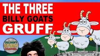 The Three Billy Goats Gruff [upl. by Einnal]