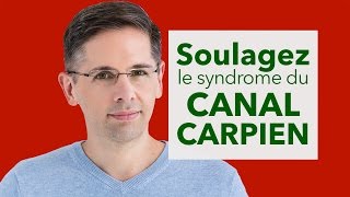 Soulagez le syndrome du canal carpien [upl. by Kinchen]