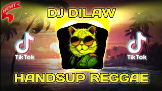 DILAW  HANDSUP REGGAE REMIX  DJ SOYMIX  TIKTOK VIRAL SONG [upl. by Norud]