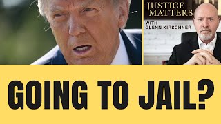 Will Donald Trump Get Jail Time Glenn Kirschners Explosive Take [upl. by Cherianne]