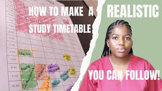 How to make a REALISTIC study timetable YOU CAN FOLLOW [upl. by Ydualc]