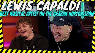 LEWIS CAPALDI is HILARIOUS  quot The Best Musical Guest On The Graham Norton Show quot  Reaction [upl. by Suiradel]