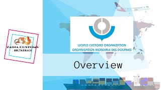 WCO  WORLD CUSTOMS ORGANIZATION [upl. by Melborn]