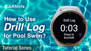 Tutorial  Multisport Smartwatch Using Drill Log Feature for Pool Swimming [upl. by Ruberta454]