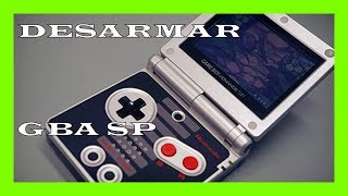 1 ⚙ como DESARMAR Gameboy Advance Sp 101 001 Para Cambio De Carcasa [upl. by Xilef464]