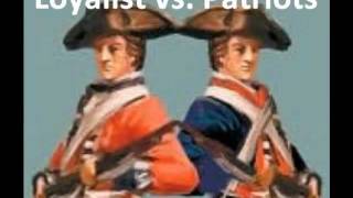 Loyalist vs Patriotswmv [upl. by Aicener33]