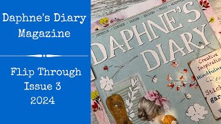 Daphnes Diary Magazine Flip Through  Issue 3 2024 [upl. by Willard]