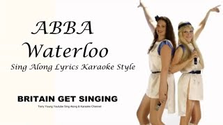 Abba Waterloo Sing Along Lyrics [upl. by Leidba87]