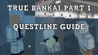 True BankaiSklaverei Quest Guide  Type Soul [upl. by Deana]