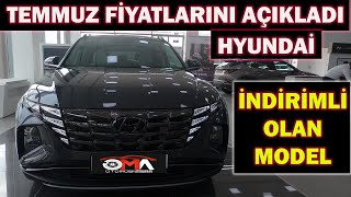 HYUNDAİ TEMMUZ FİYATLARINI AÇIKLADIYERLİ İNDİRİMLİ OLAN MODELİ [upl. by Salita]