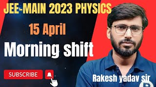 jee main pyq 2023 15 April morning shift  by Rakesh yadav sir [upl. by Enna]