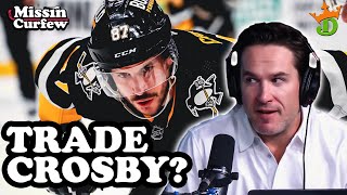 Should the Penguins Trade Sidney Crosby  Missin Curfew Ep 340 [upl. by Phonsa374]