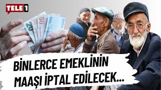 SGKdan yeni hamle binlerce emeklinin maaşı iptal edilecek İşte o emekliler [upl. by Eidderf229]