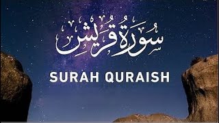 The Most Powerful Surah Quraish Recitation Youve Ever Heard [upl. by Enneite506]