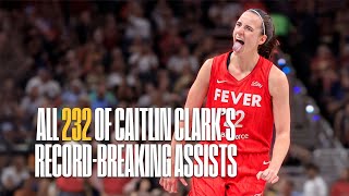 All 232 of Caitlin Clarks RecordBreaking Assists So Far  Indiana Fever [upl. by Fineberg]