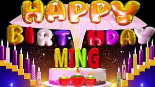 Ming Happy Birthday Song Happy Birthday To You Ming birthday [upl. by Mayeda]