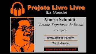 Lendas Populares do Brasil Seleção de Afonso Schmidt [upl. by Gelasius688]