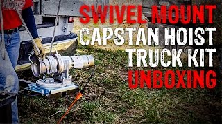 Unboxing AB Chance Swivel Mount Capstan Hoist Truck Kit [upl. by Ecyor147]