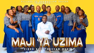 Maji ya uzima  Pillars of evangelism voices Official video [upl. by Yliab]