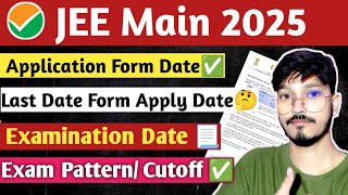 JEE Main 2025  Application form Apply Date Latest Update JEE Main Examination 2025  jee2025 [upl. by Hermina]