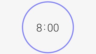 8 minute Timer or Alarm [upl. by Yemarej837]