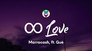 Marracash  ∞ LOVE TestoLyrics ft Guè [upl. by Effy]