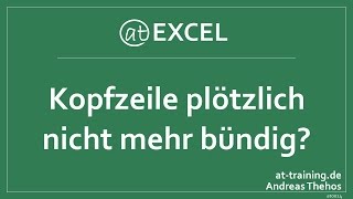 Kopfzeile nicht mehr linksbündig  ExcelProblem gelöst [upl. by Theurer]