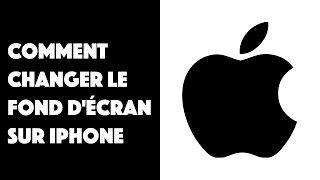 Comment changer le fond décran sur iPhone [upl. by Bum]