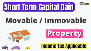 Short Term Capital Gain on Property 2024  Tax on Short Term Capital Gain  Capital Gain on Property [upl. by Heller]