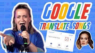 GOOGLE TRANSLATE SONGS  Translating famous songs  Higher Live Highlights [upl. by Miehar117]