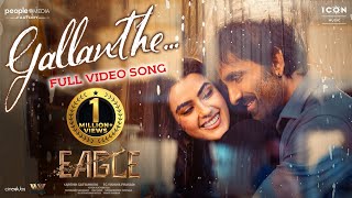 Gallanthe Video Song  Eagle Movie Songs  Ravi Teja Kavya Thapar  Karthik Gattamneni  Davzand [upl. by Onihc765]