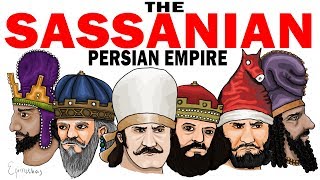 The Rise and Fall of the Sassanid Persian Empire Ancient Sasanian history documentary [upl. by Htir]