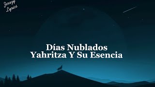 Yahritza Y Su Esencia  Días Nublados LyricsLetra [upl. by Ong]