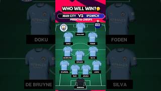 MANCHESTER CITY vs IPSWICH Lineups amp Starting XI🔵🔴 shorts epl [upl. by Ahsaeyt]