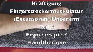 Ergotherapie Handtherapie Kräftigung Fingerstreckmuskeln Unterarm [upl. by Anovahs]