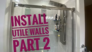 Install utile walls amp maax door part 2 [upl. by Bounds416]