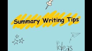 Tips For Summary Writing Part 1 [upl. by Alue]