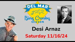 Del Mar Saturday 1116 Selections  All Races [upl. by Aphra267]