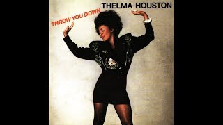 Thelma Houston  Throw You Down Musto amp Bones Mix Nicks Re Edit [upl. by Nyral]