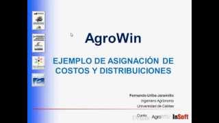 Software agricola AgroWin  Maquinaria y Equipo  Ej Asignación y distribución de costos [upl. by Mond]