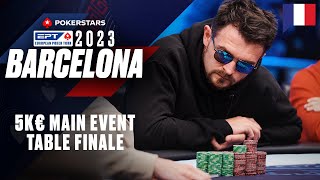 EPT Barcelona 2023 5K€ MAIN EVENT  TABLE FINALE avec Benny amp Yu ♠️ PokerStars en Français [upl. by Eednar805]