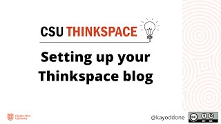 Setting up your Thinkspace blog [upl. by Yesdnil528]